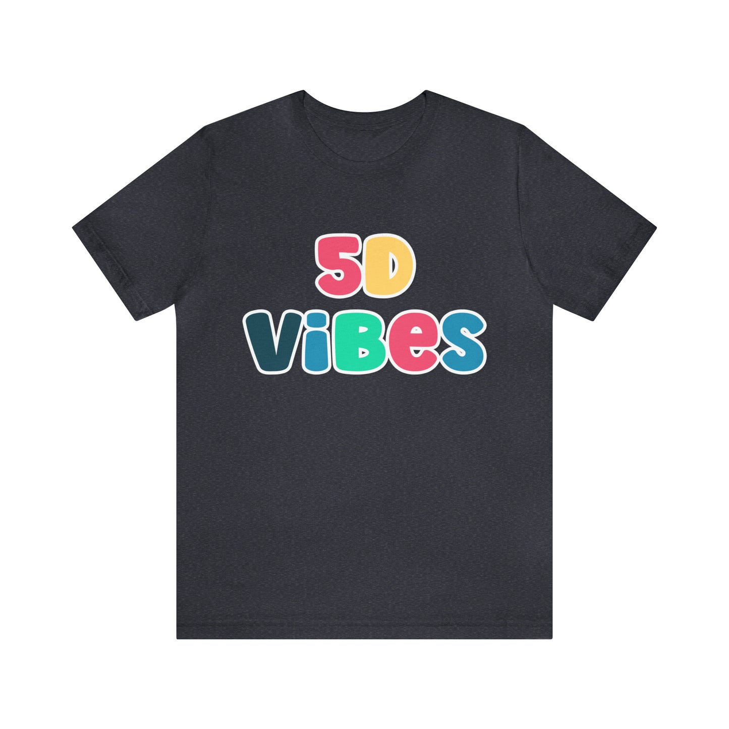 5D Vibes Jersey Short Sleeve Tee