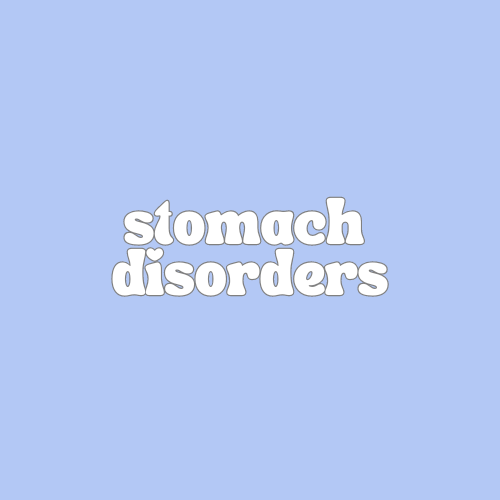 Stomach disorders