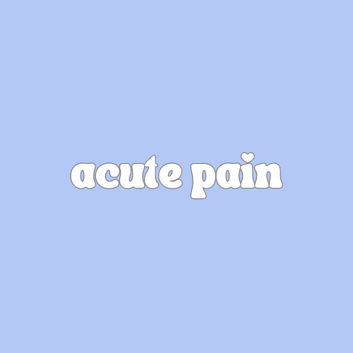 Acute Pain