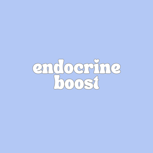 Endocrine Boost